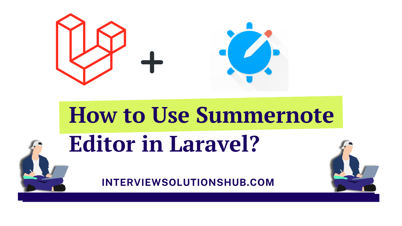 How to Use Summernote Editor in Laravel 10?
